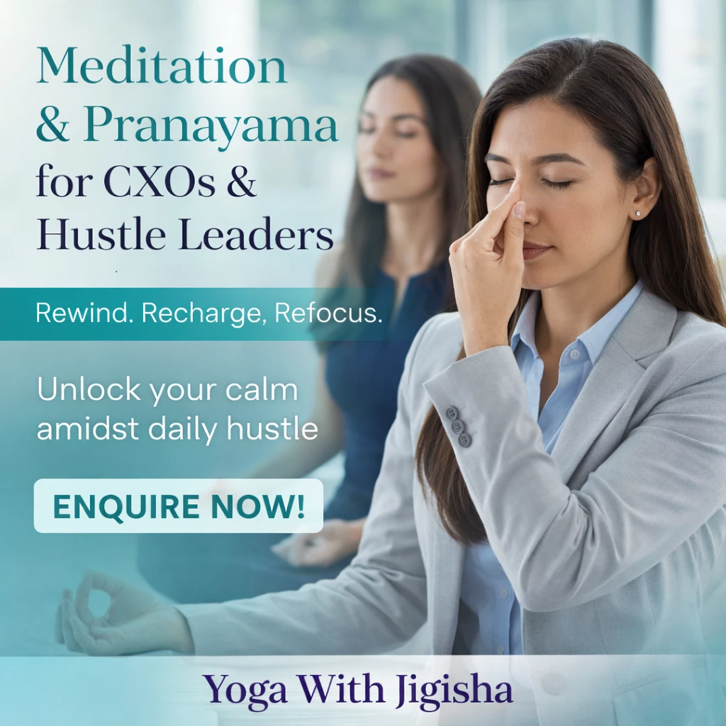 Pranayama and meditation sessions for CXOs and corporate leaders by Yoga With Jigisha