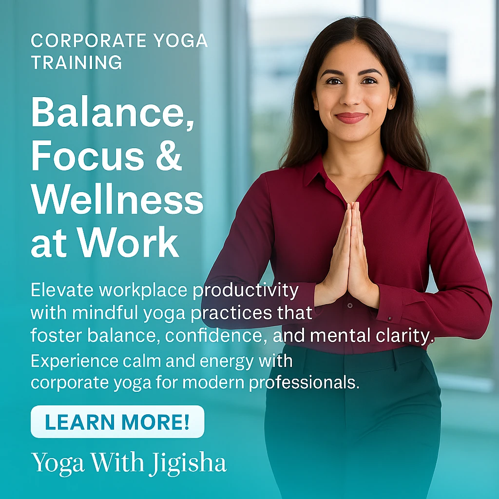 Corporate Yoga Training for balance, focus, and wellness at work by Yoga With Jigisha - available online and offline in Bangalore, India