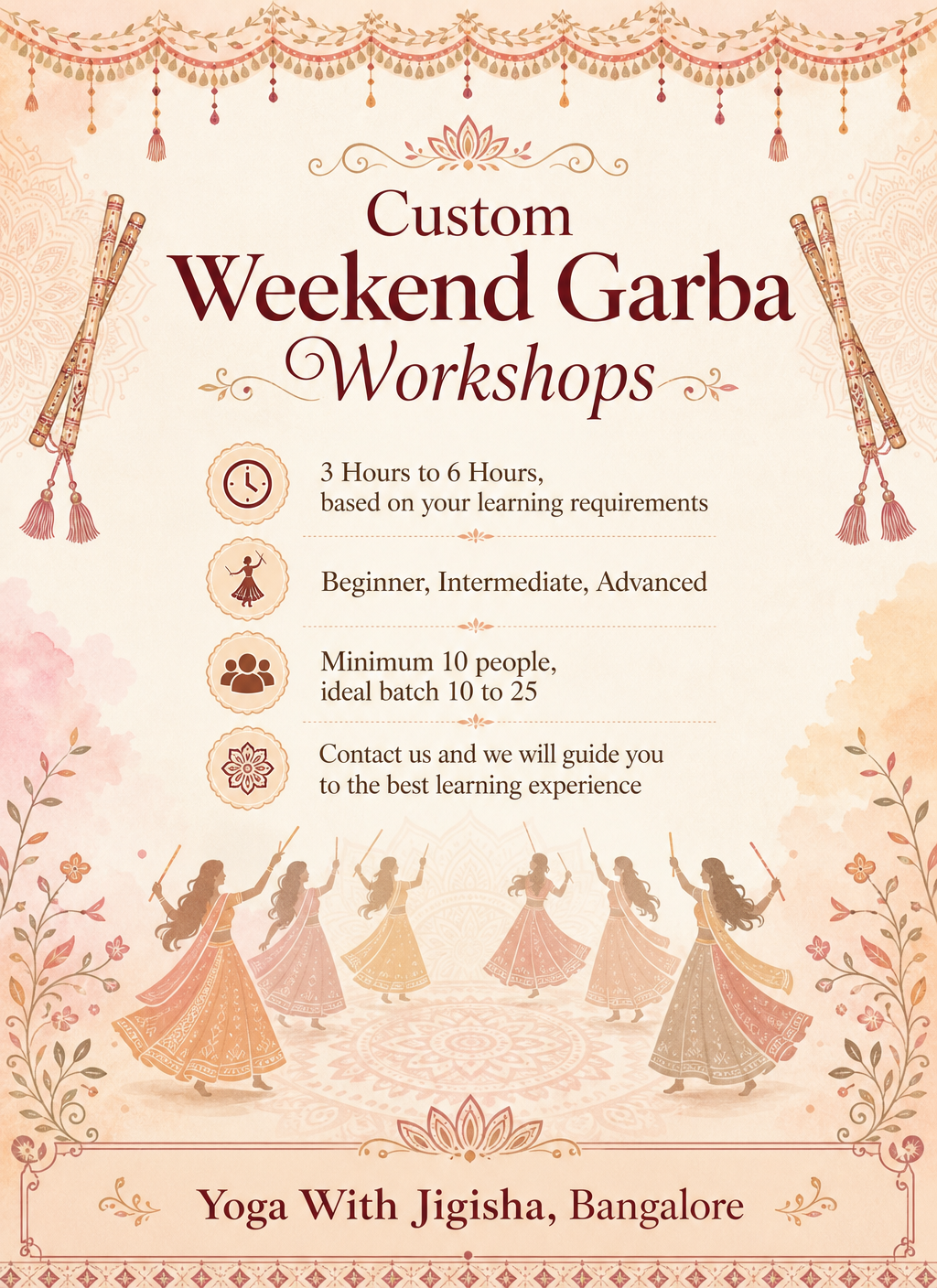 Custom Weekend Garba Workshops in Bangalore from 3 hours to 6 hours by Yoga With Jigisha